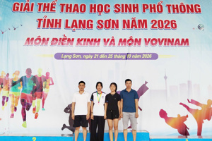 Giải Thể thao học sinh phổ thông tỉnh Lạng Sơn năm 2026" (diễn ra từ ngày 21 đến 25 tháng 10 năm 2026)
